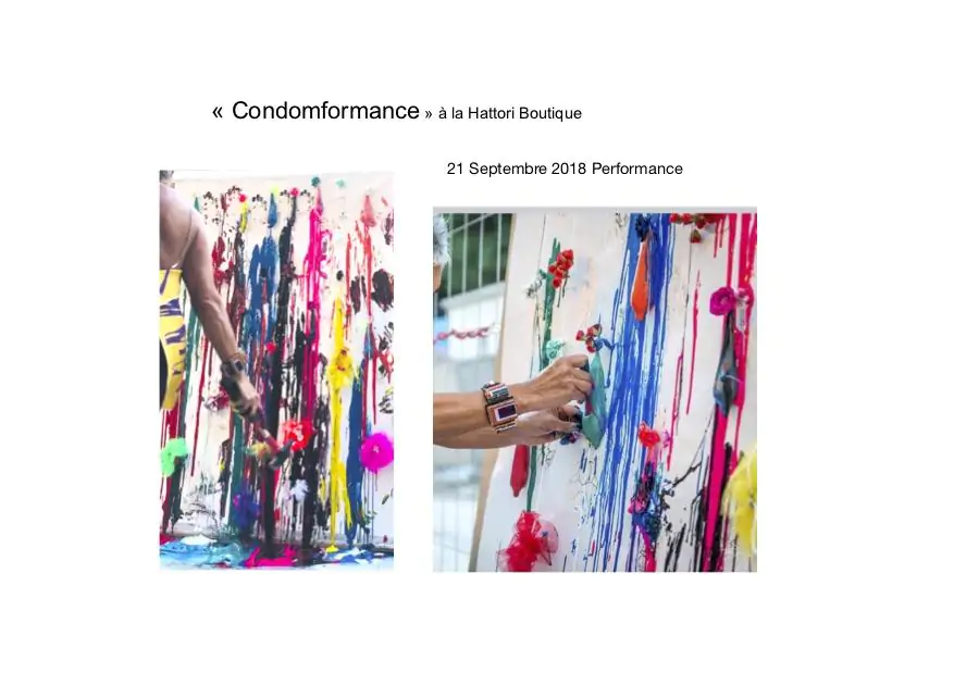 Silva UstaopECondomformancePerformance Silva Usta - Condomformance - - Exposition et performance - Hattori Boutique